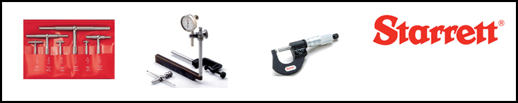 Starrett Precision Measuring Tools
